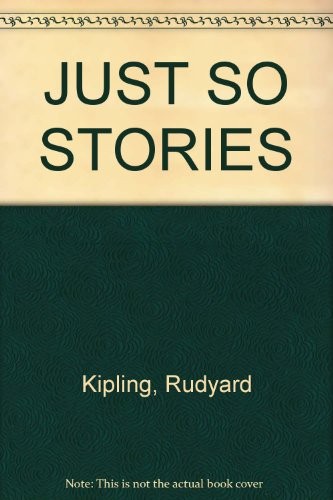 Just So Stories