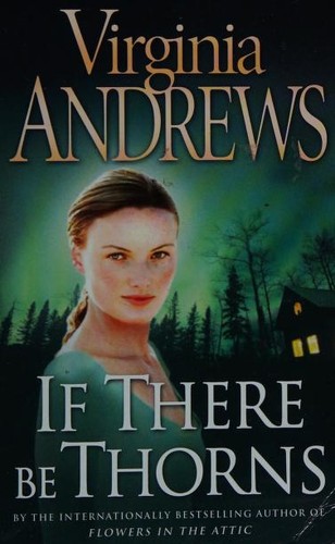 If There Be Thorns