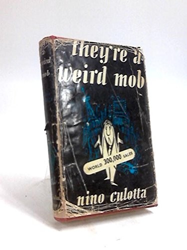 They're a weird mob