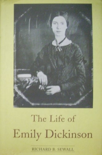 The life of Emily Dickinson