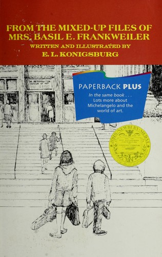 From the Mixed-Up Files of Mrs. Basil E. Frankweiler