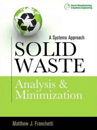 Solid waste analysis and minimization