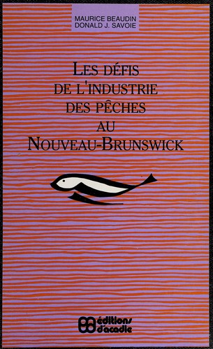 Les défis de l'industrie des pêches au Nouveau-Brunswick