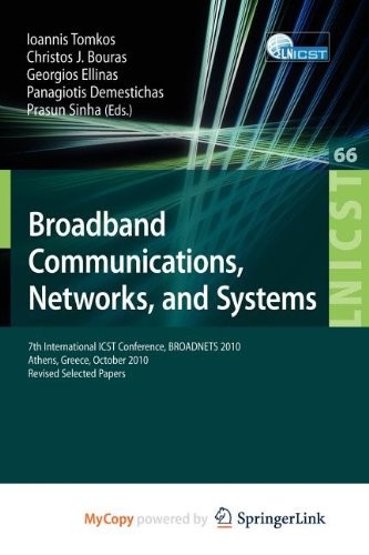 Broadband Communications, Networks and Systems