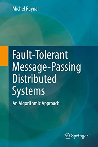 Fault-Tolerant Message-Passing Distributed Systems