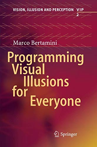 Programming visual illusions for everyone