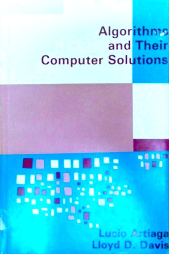 Algorithms and their computer solutions