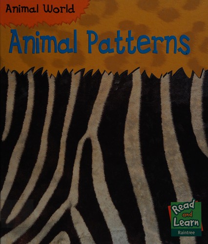 Animal Patterns (Read & Learn: Animal World)
