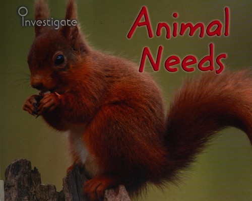 Animal needs