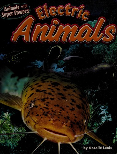 Electric animals