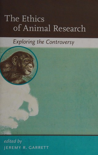 The ethics of animal research