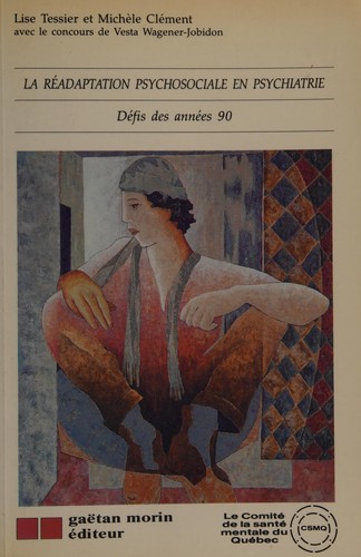 La réadaptation psychosociale en psychiatrie