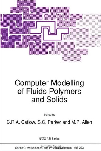 Computer modelling of fluids polymers and solids