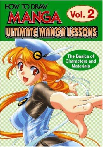 How To Draw Manga: Ultimate Manga Lessons Volume 2