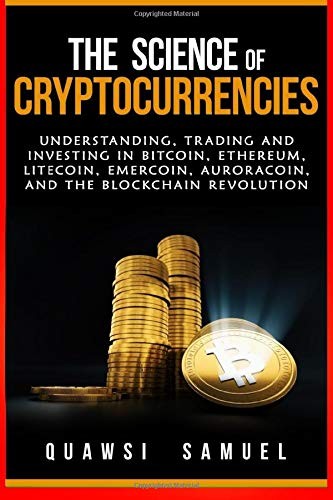The Science of Cryptocurrencies