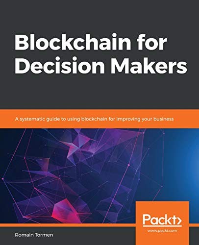Blockchain for Decision Makers