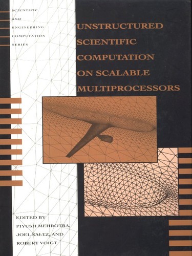 Unstructured scientific computation on scalable multiprocessors