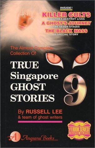 The almost complete collection of true Singapore ghost stories