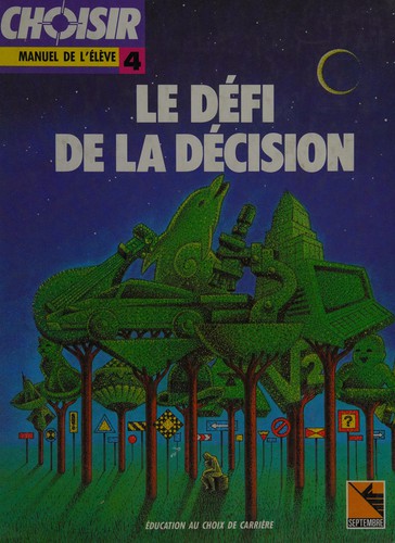 Le défi de la décision