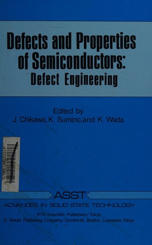 Defects and properties of semiconductors