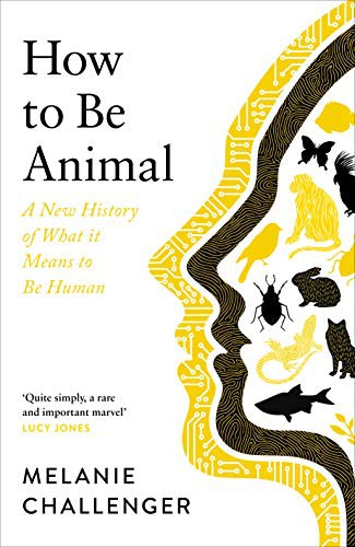 How To Be Animal