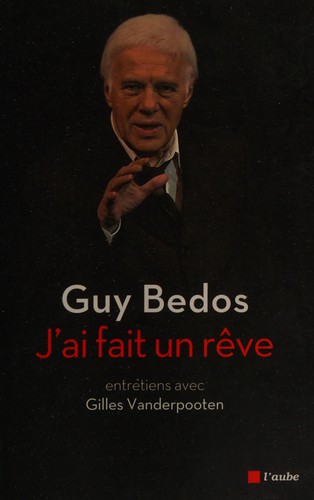 J'ai fait un rêve