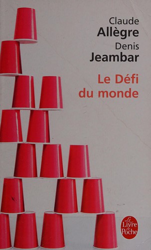 Le défi du monde