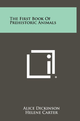 The first book of prehistoric animals