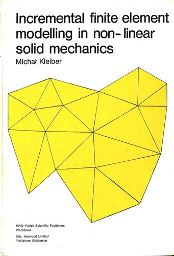 Incremental finite element modelling in non-linear solid mechanics