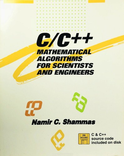 C/C++ mathematical algorithms for scientists & engineers