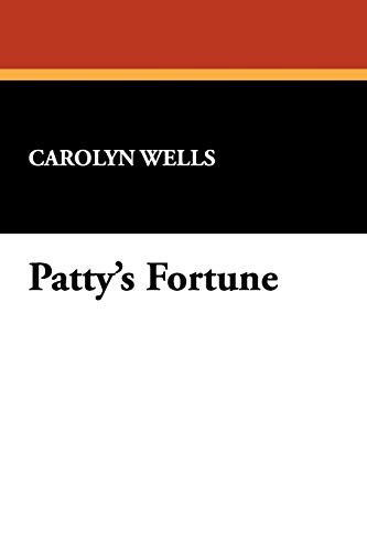 Patty's fortune