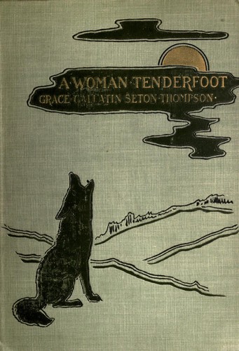 A woman tenderfoot