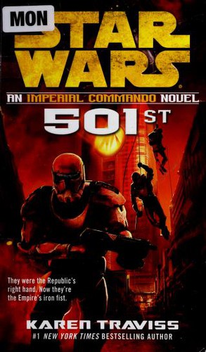 Star Wars - 501st - An Imperial Commando Novel