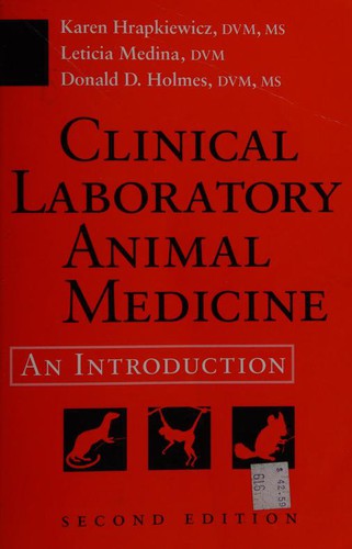 Clinical laboratory animal medicine