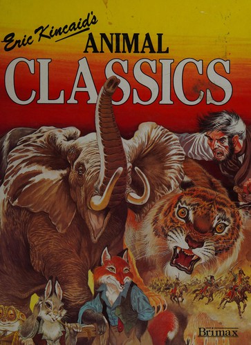 Eric Kincaid's Animal classics