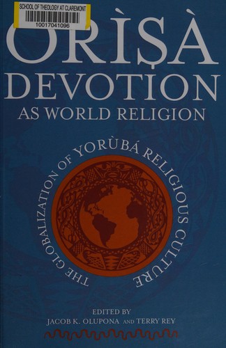 Òrìşà devotion as world religion