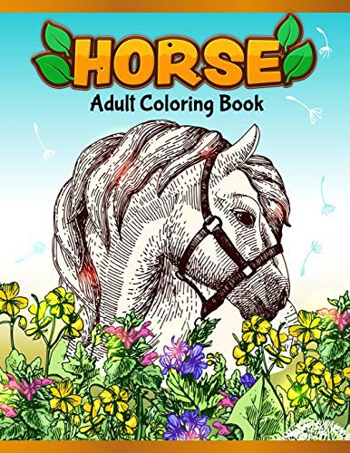Horses Adult Coloring Book : Cute Animals