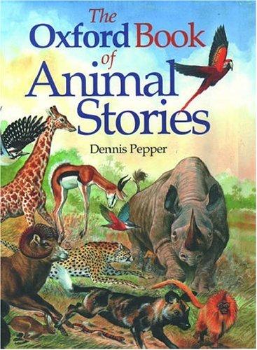 The Oxford book of animal stories