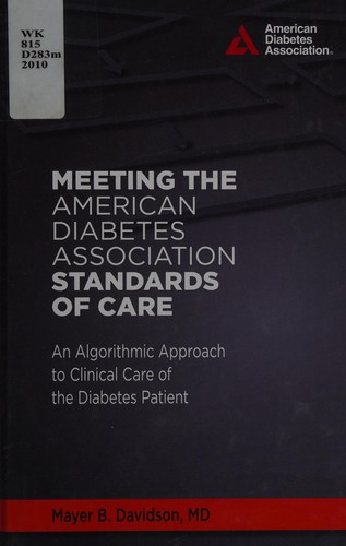 Meeting the American Diabetes Association standards of care