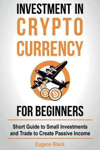 Investment in Crypto Currency for Beginners