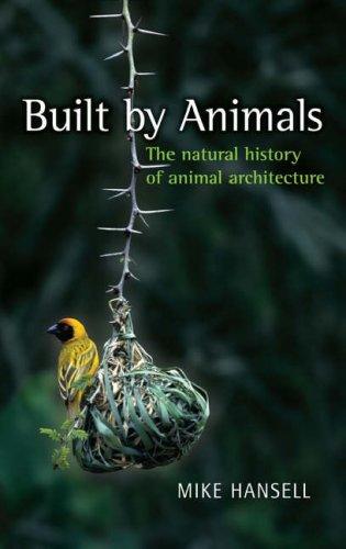 Built by animals