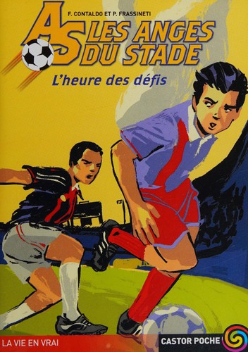 L'heure des défis