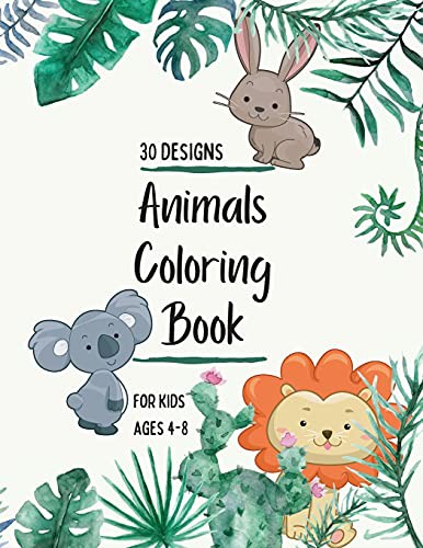 Animals Coloring Book : Animals Coloring Book for Kids