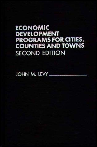 Economic development programs for cities, counties, and towns