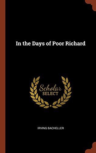 In the days of poor Richard