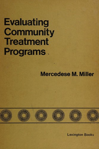 Evaluating community treatment programs