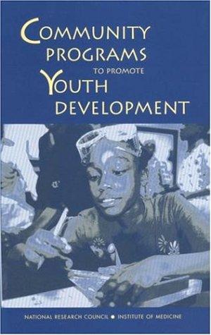 Community programs to promote youth development