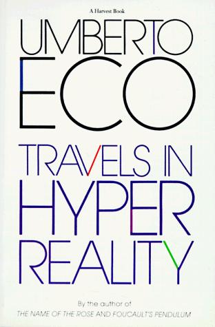 Travels in Hyperreality (Harvest Book)