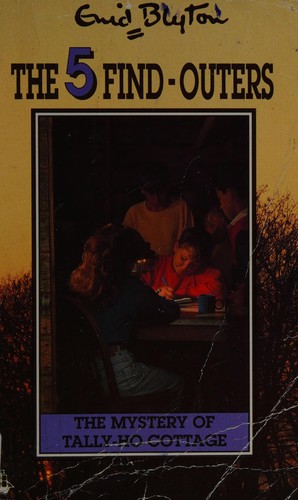 The Mystery of Tally-Ho Cottage