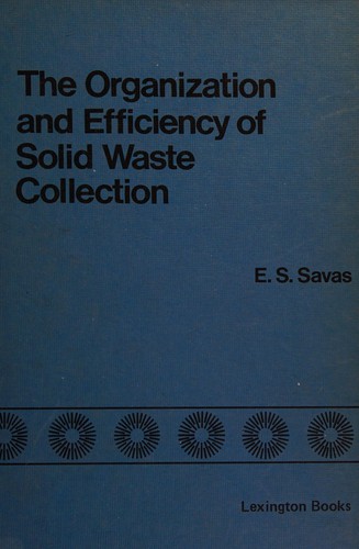The organization and efficiency of solid waste collection